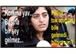 Korkmaya gerek yok, başınıza bir şey gelmez…