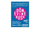 Dön Evine Bush