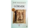 Jose Saramago: Görmek