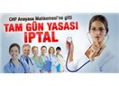 Tam Gün Yasası'nın iptali Aile Doktorumuzu da götürür mü?