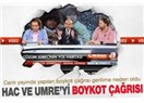 Hac ve Umre'yi boykot (!)