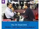 New York Üniversitesi’nden Doç Dr. Selçuk Şirin ile Türkiye, ABD’den nasıl görünüyor?