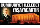 Atatürk’ün Türkiye Cumhuriyeti İle İlgili Sözleri