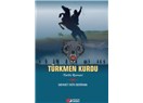Türkmen Kurdu (Tarihi Roman)