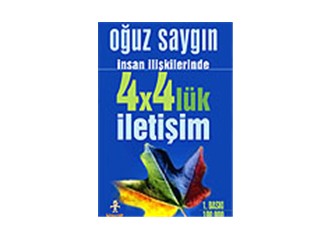 4 x 4'lük İletişim'e ne dersiniz?