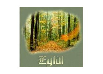 En sevdiğim ay: Eylül… Ya sizinki?
