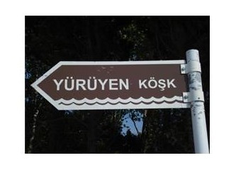 Yürüyen köşk