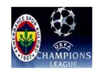 Fenerbahçe şampiyonlar liginde hala nağmalup