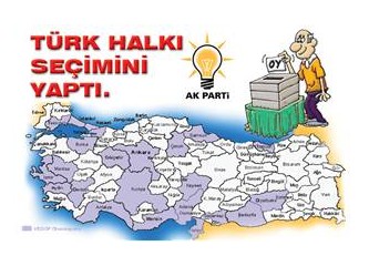 Türk Halkı seçimini yaptı
