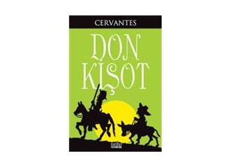 Don Kişot ve Başarısızlığın Destanı