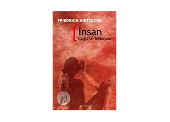 İnsan çoğul ve tek başına
