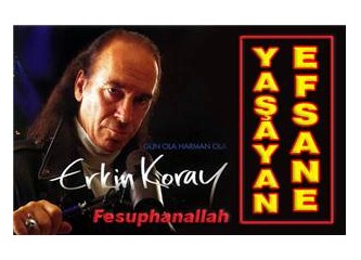 Erkin Koray, yaşayan efsane!