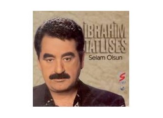 İbrahim Tatlıses..