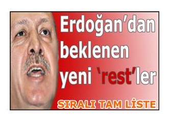 Erdoğan'dan beklenen yeni 'rest'ler