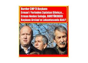 Burdur CHP il başkanı Erman'ı yerinden zıplatan dilekçe