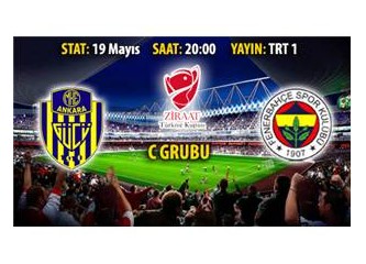 Ankaragücü Fenerbahçe kupa maçı analizi