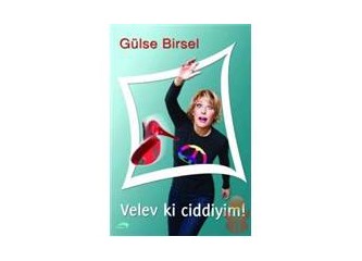 velev ki ciddiyim
