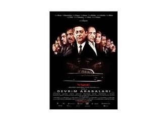 Mükemmel bir sinema örneği: Devrim Arabaları
