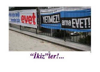 “Yetmez ama Evet” Sefilliği!...