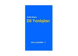 Dil yanlışları -5