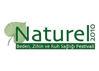 Güzel ve yararlı bir etkinlik; Naturel 2010 Beden, Zihin ve Ruh Sağlığı Festivali