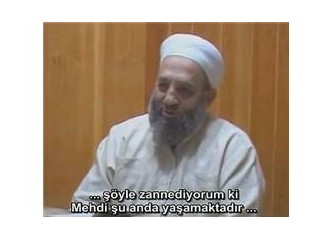 Mehmet Talu Hocaefendi: Hz. Mehdi şu anda hayatta