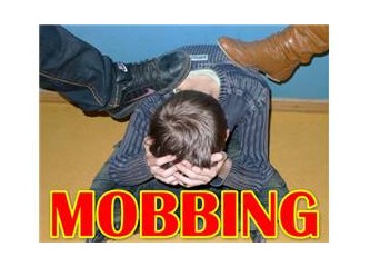 MOBBİNG! Hayır Efendiler!
