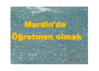 Mardin'de öğretmen olmak (Anılar)
