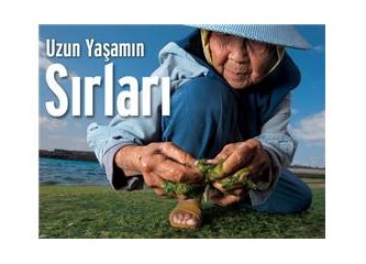 Türkiye' de uzun yaşamın sırları…