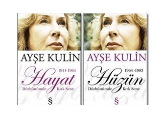 "HAYAT-HÜZÜN" AYŞE KULİN