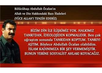 Bölücübaşı Abdullah Öcalan’ın Allah ve din ile ilgili ifadelerine bakın!