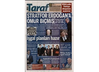 Erdoğan'ın sağlık durumu, Suriye'nin geleceği, gölge CİA(Sratfor), Wikileaks, Taraf Gazetesi, Cemaat