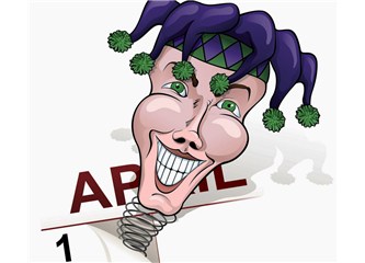 Bugün 1 Nisan - April Fools' Day !