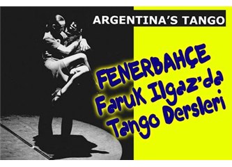 Fenerbahçe Faruk Ilgaz' da Tango...