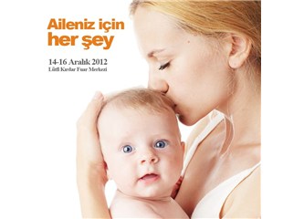 14-16 Aralık’ta anne bebek çocuk fuarı aileleri bekliyor…