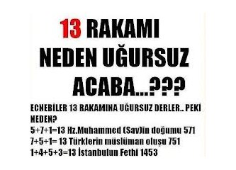 13 sayısının "uğursuzluğu" 2013'ü etkiler mi?