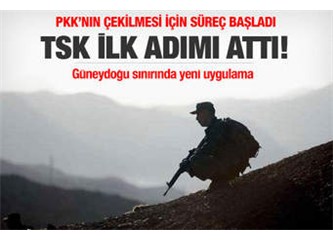 PKK yerine TSK'mı çekiliyor?