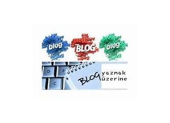 Blog yazmakla ilintili (2)