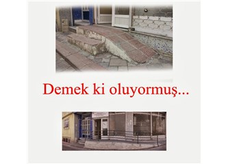 Demek ki oluyormuş