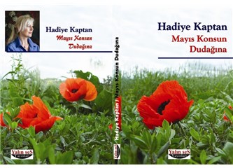 Mayıs konsun dudağına