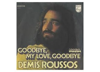 Demis Roussos "Goodbye my Love Goodbye "