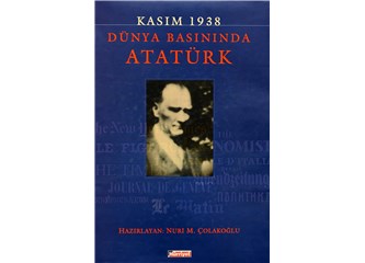 Dünya Basınında Atatürk (3-Son)