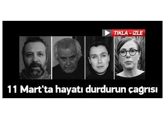 Kaos lobisi, 11 Mart'ta "hayatı durdurmamızı" istiyor!.