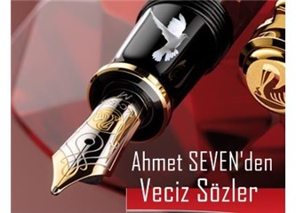 Ahmet Seven'den veciz sözler (A-B9
