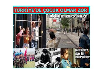 Benim ülkemde çocuk olmak...