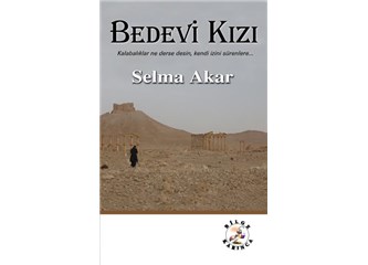 'Bedevi Kızı' kitapçılarda...