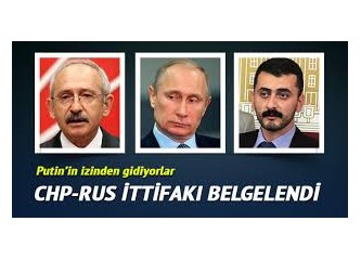 Rusya-CHP ittifakına doğru!!