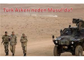Türkiye’nin Musul’daki askeri varlığı