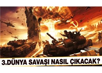 Kıyamet beşlisi/Amerika, Rusya, İran, Türkiye, İsrail; 3. dünya savaşı bu ülkeler yüzünden çıkacak