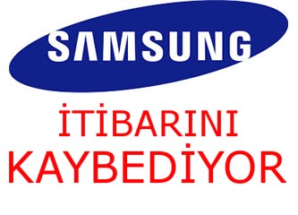 Samsung Alacaksanız Kırk Kere Düşünün!